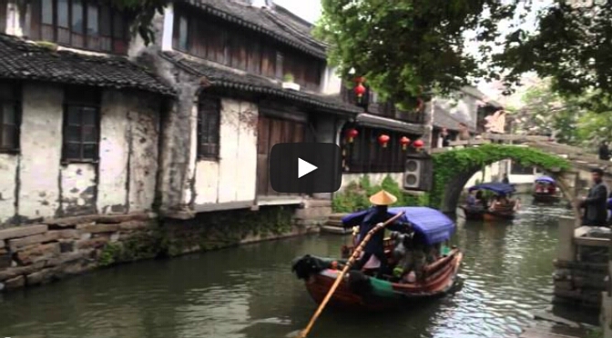 Szanghaj i Zhouzhuang: wideo pocztówki z Chin