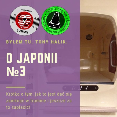 Podcast o Japonii №3 - Hotele w Japonii, hotel kapsułkowy