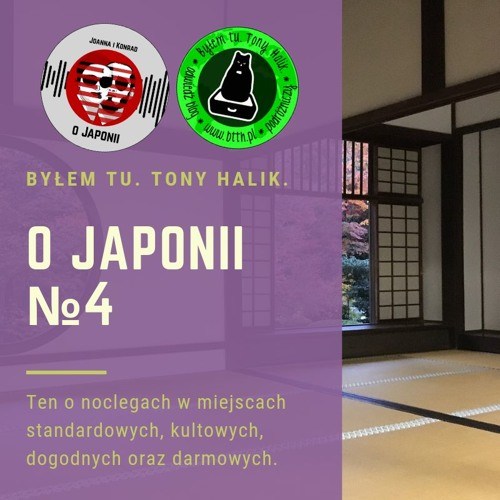 Podcast o Japonii №4 - Hotele w Japonii