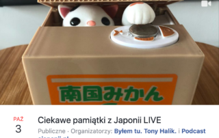 Ciekawe pamiątki z Japonii - transmisja LIVE o Japonii