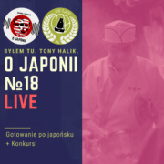 Podcast o Japonii №18 (Gotowanie po japońsku+ Konkurs!)