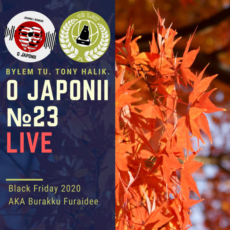 Podcast o Japonii №23 (Black Friday - szukamy japońskich okazji)