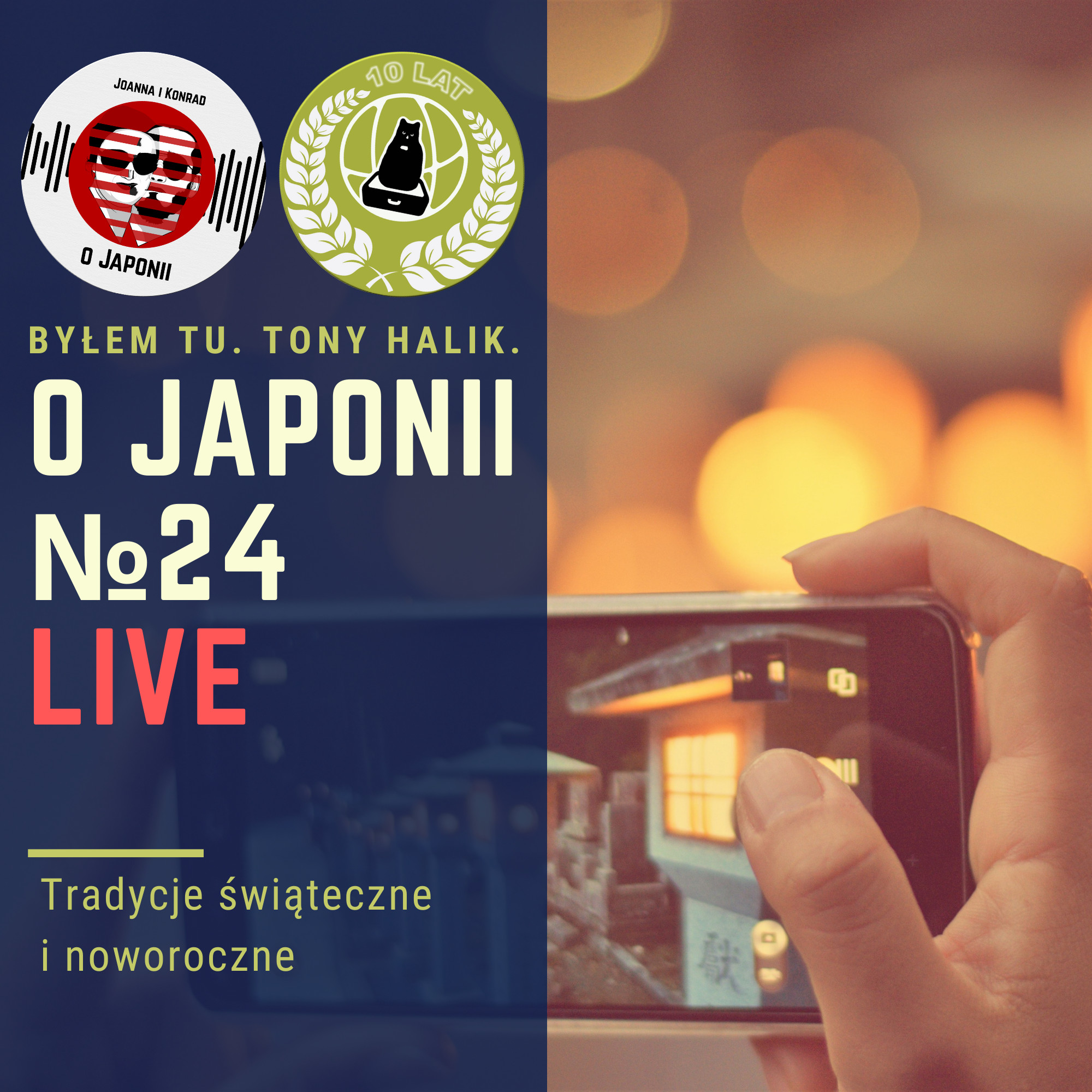 Podcast o Japonii №24 (Świąteczny - tradycje gwiazdkowe i noworoczne)