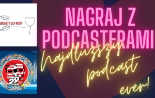 Podcasty dla WOŚP