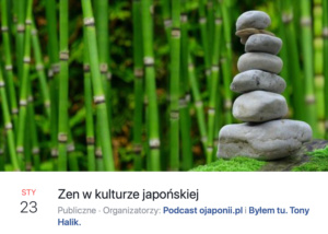 Zen w kulturze japońskiej (zaproszenie na spotkanie LIVE)