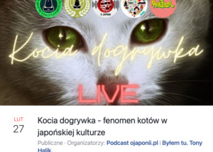 Kocia dogrywka - koty w japońskiej kulturze (zaproszenie na spotkanie LIVE)