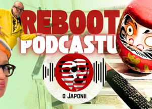 Podcast o Japonii: WRACAMY! O Japonii Sezon 4